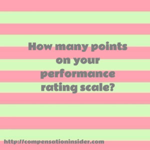How many points on your performance rating scale