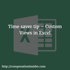 Time saver tip – Custom Views in Excel