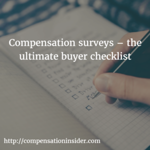 Compensation surveys – the ultimate buyer checklist