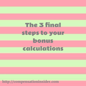 The 3 final steps to your bonus calculations