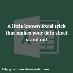 A little known Excel trick that makes your data sheet stand out