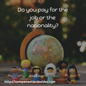 Do you pay for the job or the nationality